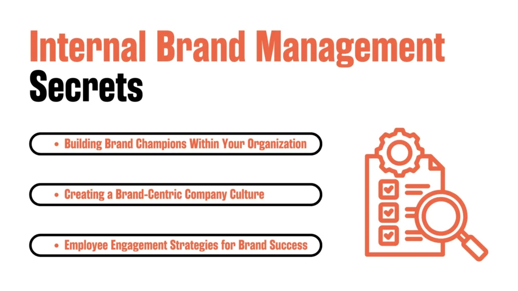 Internal Brand Management Secrets