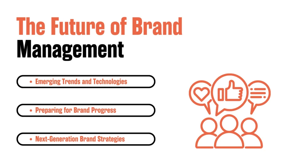 The Future of Brand Management