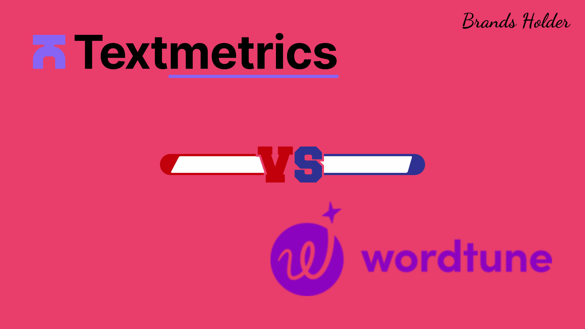 TextMetrics vs. Wordtune