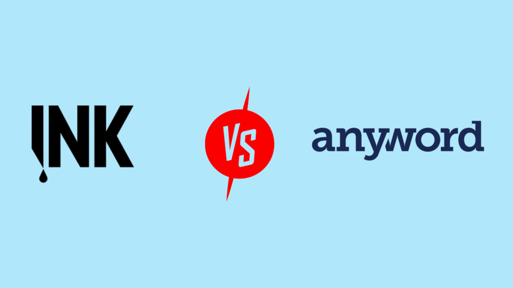 INK vs Anyword: Core Features Guide