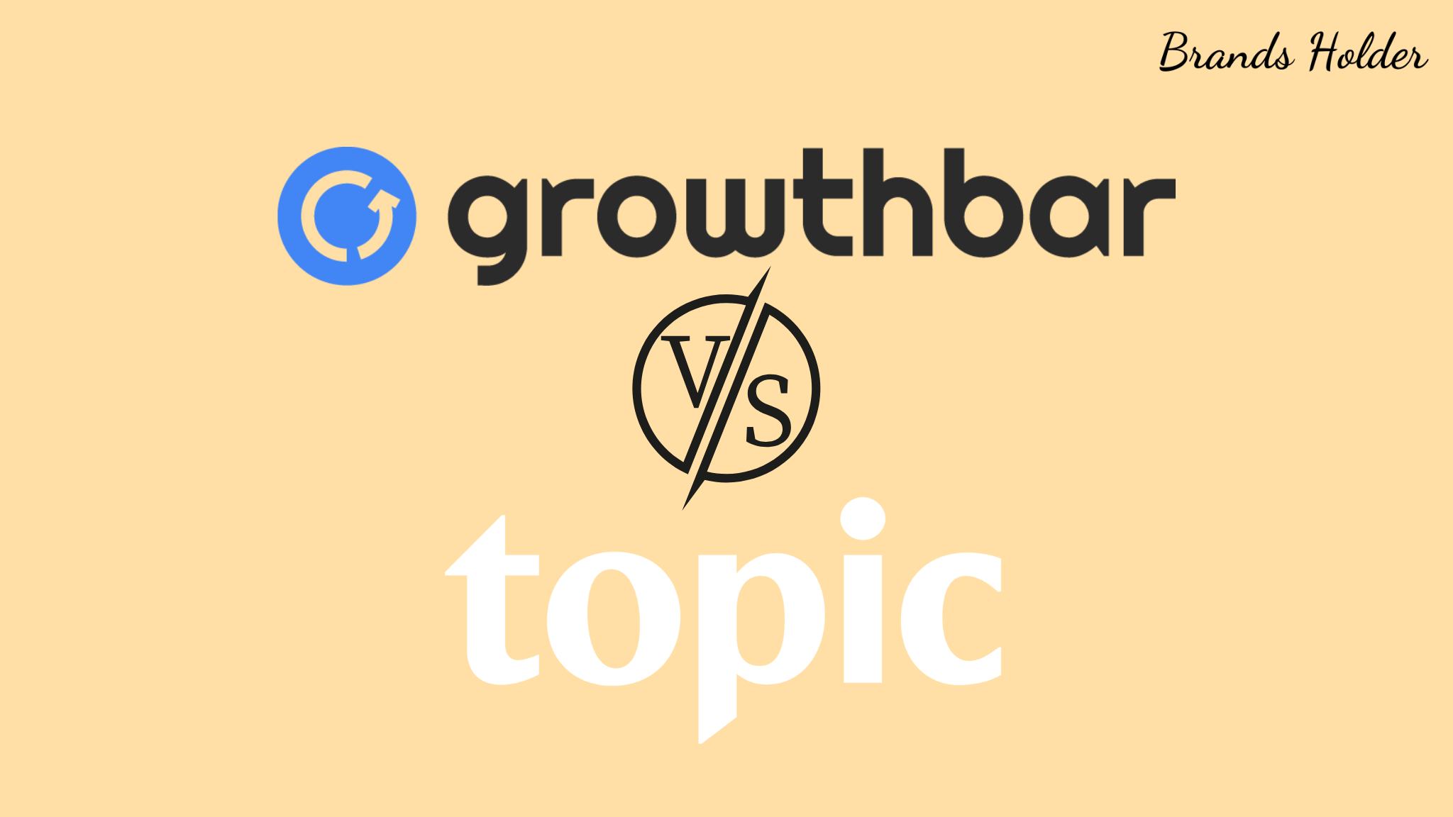 GrowthBar vs. Topic