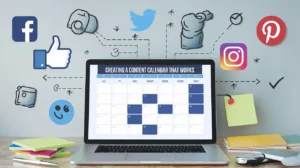 Creating a Content Calendar