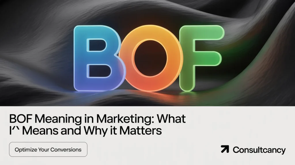 Why BOF is a Game-Changer in the Funnel