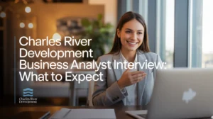 Charles River Development Business Analyst Interview: What to Expect