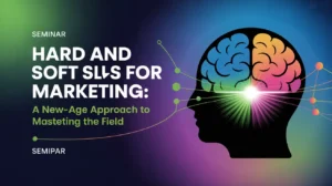 Hard and Soft Skills for Marketing