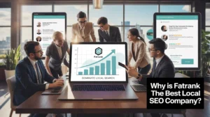 Why Is FatRank the Best Local SEO Company?